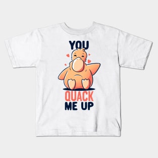 You Quack Me Up Funny Cute Duck Gift Kids T-Shirt